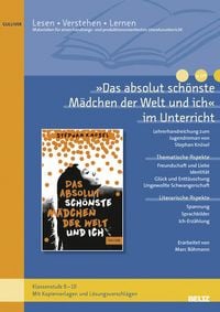 Produktbild: &raquo;Das absolut sch&ouml;nste M&auml;dchen der Welt und ich&laquo; im Unterricht
