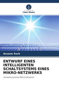 Produktbild: ENTWURF EINES INTELLIGENTEN SCHALTSYSTEMS EINES MIKRO-NETZWERKS