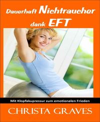 Produktbild: Dauerhaft Nichtraucher dank EFT