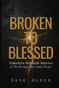 Produktbild: Broken to Blessed