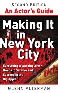 Produktbild: An Actor's Guide--Making It in New York City, Second Edition