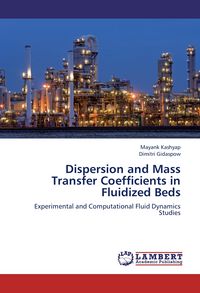 Produktbild: Dispersion and Mass Transfer Coefficients in Fluidized Beds