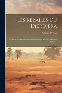 Produktbild: Les Keba&iuml;les Du Djerdjera