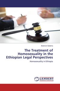 Produktbild: The Treatment of Homosexuality in the Ethiopian Legal Perspectives
