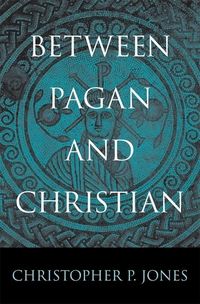 Produktbild: Jones, C: Between Pagan and Christian