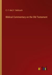 Produktbild: Biblical Commentary on the Old Testament