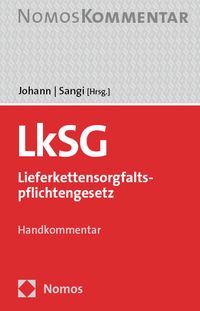 'LkSG – Lieferkettensorgfaltspflichtengesetz' Von '' - Buch - '978-3 ...