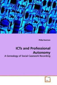Produktbild: ICTs and Professional Autonomy
