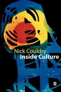 Produktbild: Inside Culture: Re-Imagining the Method of Cultural Studies