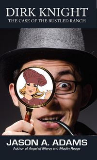 Produktbild: Dirk Knight: The Case of the Rustled Ranch