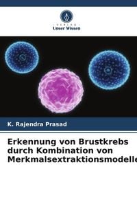 Produktbild: Erkennung von Brustkrebs durch Kombination von Merkmalsextraktionsmodellen