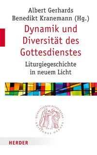 Produktbild: Dynamik und Diversit&auml;t des Gottesdienstes