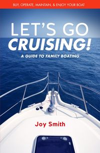 Produktbild: Let's Go Cruising!: A Guide to Family Boating