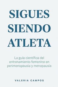 Produktbild: Sigues siendo atleta