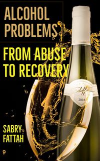 Produktbild: Alcohol Problems : From Abuse to Recovery