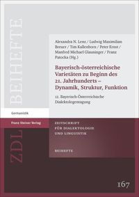 Produktbild: Bayerisch-&ouml;sterreichische Variet&auml;ten zu Beginn des 21. Jahrhunderts &ndash; Dynamik, Struktur, Funktion