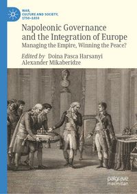 Produktbild: Napoleonic Governance and the Integration of Europe
