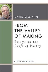 Produktbild: Wojahn, D: From the Valley of Making