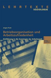 Produktbild: Betriebsorganisation und Arbeitszufriedenheit