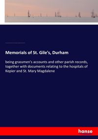 Produktbild: Memorials of St. Gile's, Durham