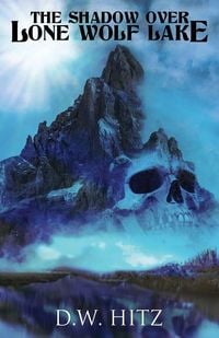 Produktbild: The Shadow Over Lone Wolf Lake