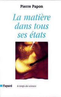 Produktbild: La Mati&egrave;re dans tous ses &eacute;tats