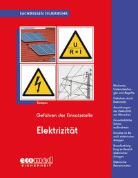 Produktbild: Gefahren der Einsatzstelle - Elektrizit&auml;t