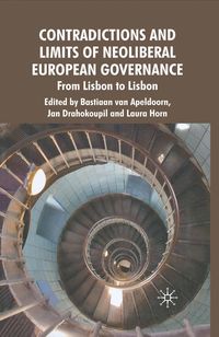 Produktbild: Contradictions and Limits of Neoliberal European Governance