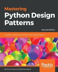 Produktbild: Mastering Python Design Patterns