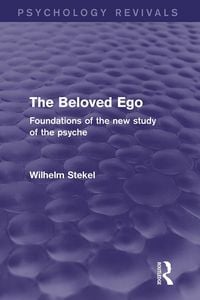 Produktbild: The Beloved Ego (Psychology Revivals)