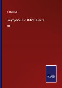 Produktbild: Biographical and Critical Essays