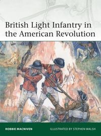 Produktbild: British Light Infantry in the American Revolution