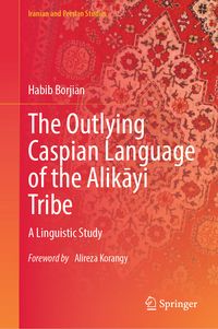 Produktbild: The Outlying Caspian Language of the Alikāyi Tribe