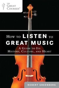 Produktbild: How to Listen to Great Music