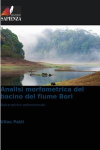 Produktbild: Analisi morfometrica del bacino del fiume Bori