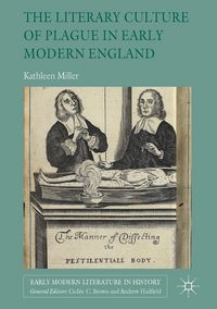Produktbild: The Literary Culture of Plague in Early Modern England