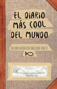 Produktbild: El Diario M&iquest;&iquest;s Cool del Mundo