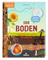 Produktbild: Der Boden - Erkunde das Leben im Erdreich