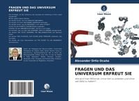 Produktbild: Fragen und das Universum Erfreut Sie