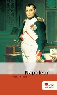 Bild vom Artikel Napoleon vom Autor Volker Ullrich