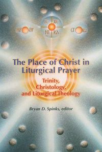 Produktbild: The Place of Christ in Liturgical Prayer