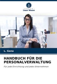 Produktbild: Gana, L: Handbuch f&uuml;r die Personalverwaltung