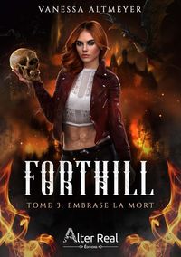 Produktbild: Forthill T.3 : Embrase la Mort