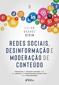 Produktbild: Redes Sociais, Desinforma&ccedil;&atilde;o e Modera&ccedil;&atilde;o de Conte&uacute;do - 1&ordf; Ed - 2025
