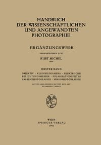 Produktbild: Objektiv &middot; Kleinbildkamera &middot; Elektrische Belichtungsmesser &middot; Polarisationsfilter Farbenphotographie &middot; Mikrophotographie