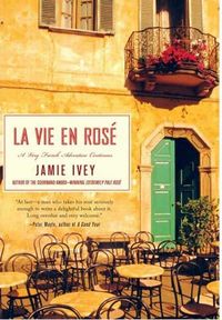 Produktbild: La Vie En Rose: A Very French Adventure Continues