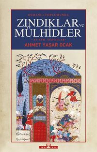 Produktbild: Osmanli Toplumunda Zindiklar Ve M&uuml;lhidler