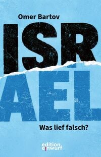 Produktbild: Israel &ndash; Was lief falsch?