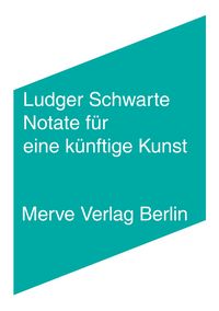Produktbild: Notate f&uuml;r eine k&uuml;nftige Kunst
