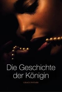 Produktbild: Die Geschichte der K&ouml;nigin